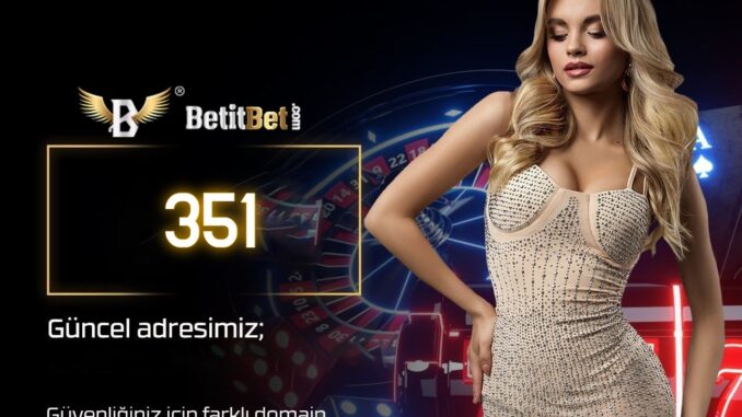 betitbet-351